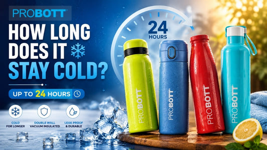 PROBOTT stainless steel water bottles showcasing up to 24-hour cold retention with double wall vacuum insulation